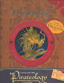 Dragonology Tracking and Taming Dragons Volume 1