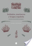 Soldados, marineros y lengua espaola