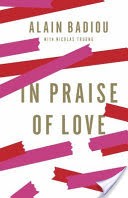 In Praise of Love