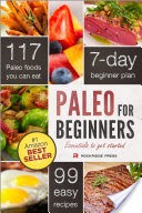 Paleo for Beginners: Essentials to Get Started