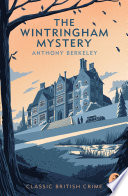 The Wintringham Mystery: Cicely Disappears