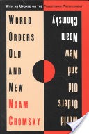 World Orders, Old and New