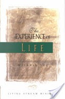 The Experience of Life