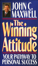 The Winning Attitude