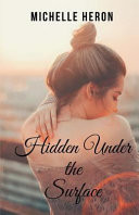 Hidden Under the Surface