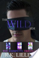 The Wild Side Trilogy