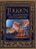 TOLKIEN THE ILLUSTRATED ENCYCLOPAEDIA A READERS GUIDE TO THE WORLD OF THE LORD OF THE RINGS