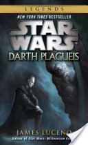 Darth Plagueis: Star Wars Legends