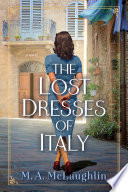 The Lost Dresses of Italy