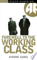 Farewell to the Working Class