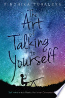The Art of Talking to Yourself