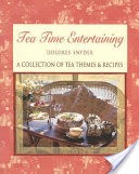 Tea Time Entertaining