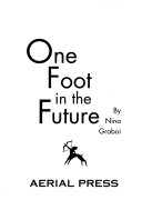One Foot in the Future