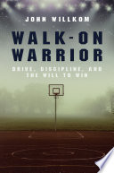 Walk-On Warrior