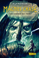 Magnus Chase 2: Der Hammer des Thor