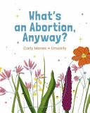 What's an Abortion, Anway?
