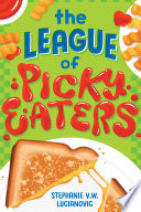 The League of Picky Eaters