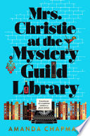 Mrs. Christie at the Mystery Guild Library