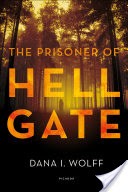 The Prisoner of Hell Gate