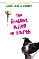 The Rudest Alien on Earth