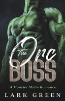 The Orc Boss