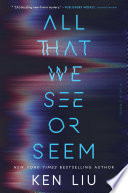 All That We See Or Seem