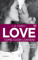 Love 3.5. Come cuori lontani