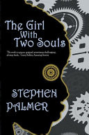 The Girl With Two Souls