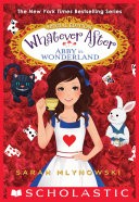 Abby in Wonderland (Whatever After: Special Edition)