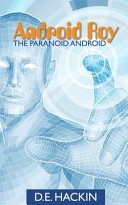 Android Roy the Paranoid Android