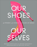 Our Shoes, Our Selves