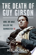 The Death of Guy Gibson