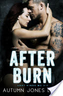 After Burn ( Lost Kings MC #10)