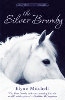 The Silver Brumby (Essential Modern Classics)