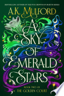 A Sky of Emerald Stars