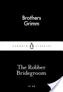 The Robber Bridegroom