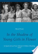 In the Shadow of Young Girls in Flower