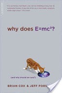 Why Does E=mc2?
