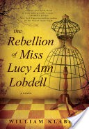 The Rebellion of Miss Lucy Ann Lobdell