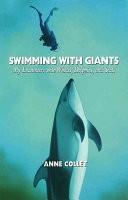 Swimming with Giants