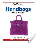 Warman's Handbags Field Guide