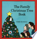 The Family Christmas Tree Book