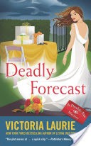 Deadly Forecast