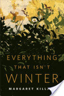 Everything That Isn't Winter