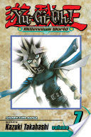 Yu-Gi-Oh!: Millennium World, Vol. 7