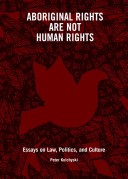 Aboriginal Rights are Not Human Rights