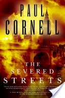 The Severed Streets