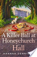 A Killer Ball at Honeychurch Hall