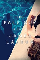 The Fall Guy: A Novel