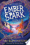 Ember Spark and the Thunder of Dragons